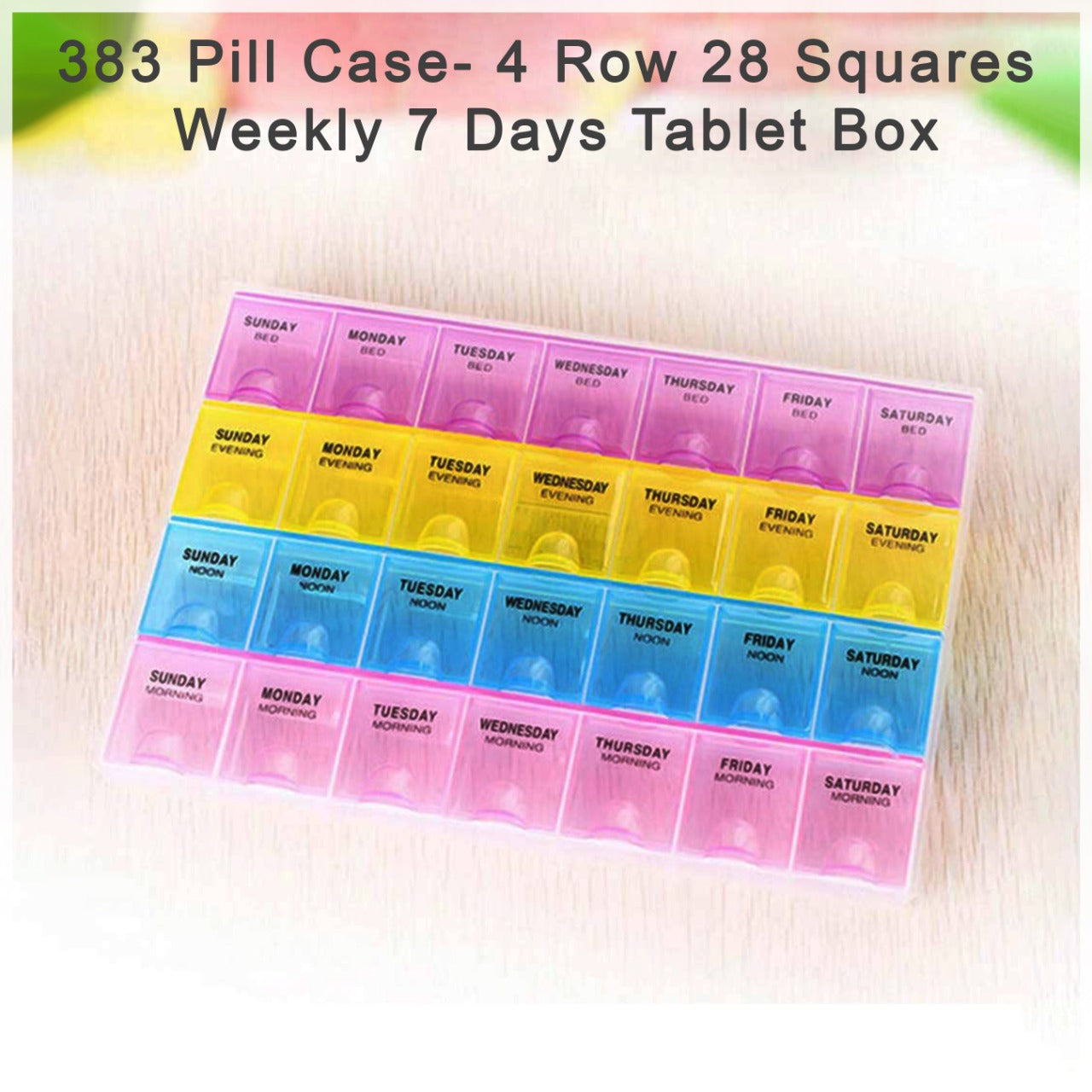 0383 Pill Case- 4 Row 28 Squares Weekly 7 Days Tablet Box Holder Medicine Storage Organizer Container DeoDap